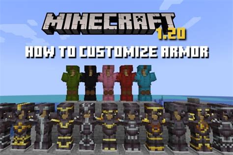 How to Modify and Customize Armor .
